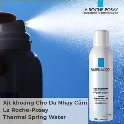 Xịt khoáng Cho Da Nhạy Cảm La Roche-Posay Thermal Spring Water 150ml-4