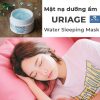 Mặt nạ dưỡng ẩm khi ngủ Uriage Water Sleeping Mask