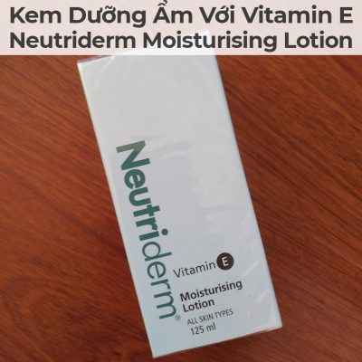 Kem Dưỡng Ẩm Với Vitamin E Neutriderm Moisturising Lotion-18