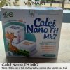 Calci Nano TH Mk7 - Tăng chiều cao ở trẻ, chống loãng xương cho người cao tuổi-1a